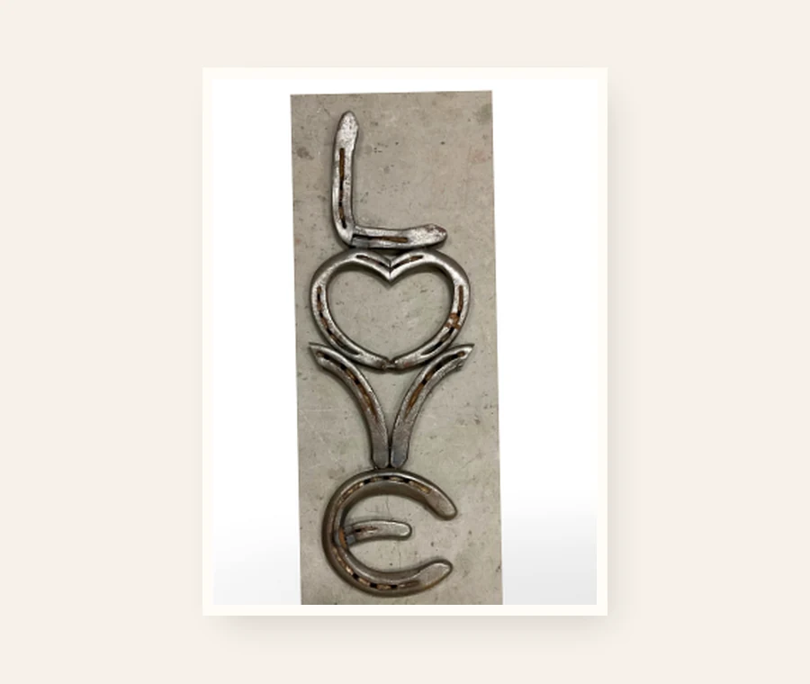 LOVE Sign, handmade welded horseshoe art by Addison at Rusty Spur Ranch in Arizona